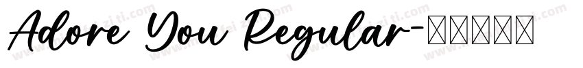 Adore You Regular字体转换